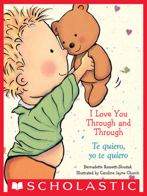 cover image of I Love You Through and Through / Te quiero, yo te quiero (Bilingual)